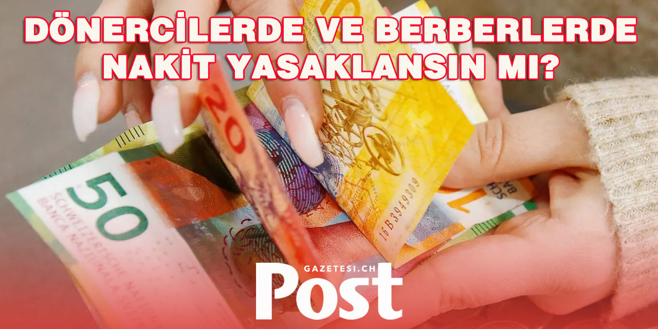 Dönerci ve Berberlerde Nakit Kullanımı Tartışmalı Hale Geldi