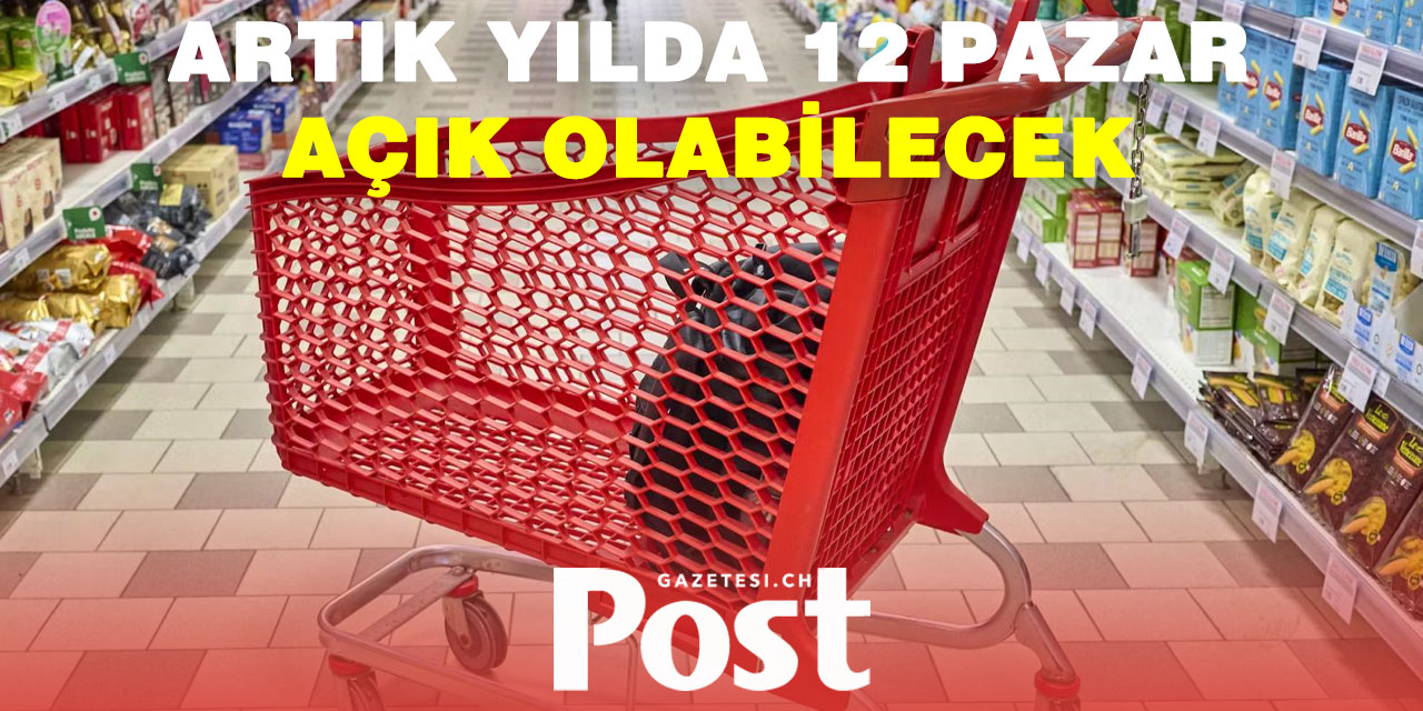 Pazar Günleri Açık Mağaza Sayısı Artıyor