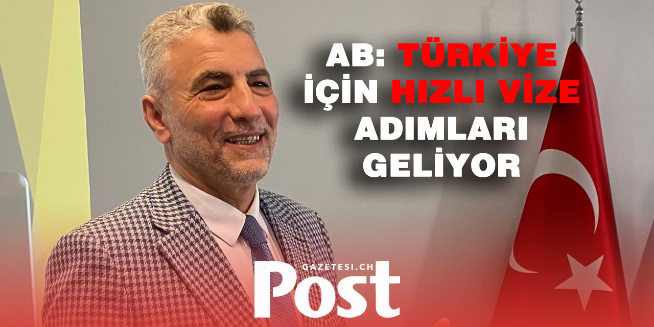 AB’DEN TÜRKİYE’YE VİZE MÜJDESİ: HIZLI VE KOLAY VİZE SÜRECİ YAKINDA BAŞLIYOR