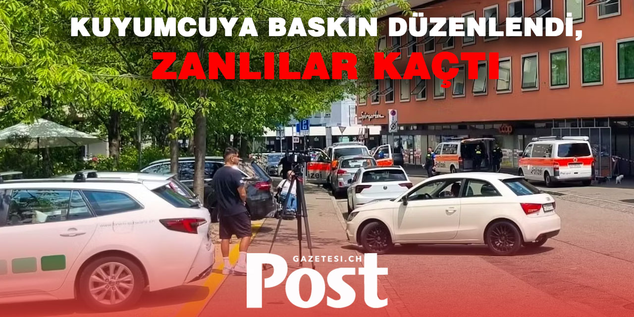 Zürih Altstetten’de Silahlı Soygun Şoku