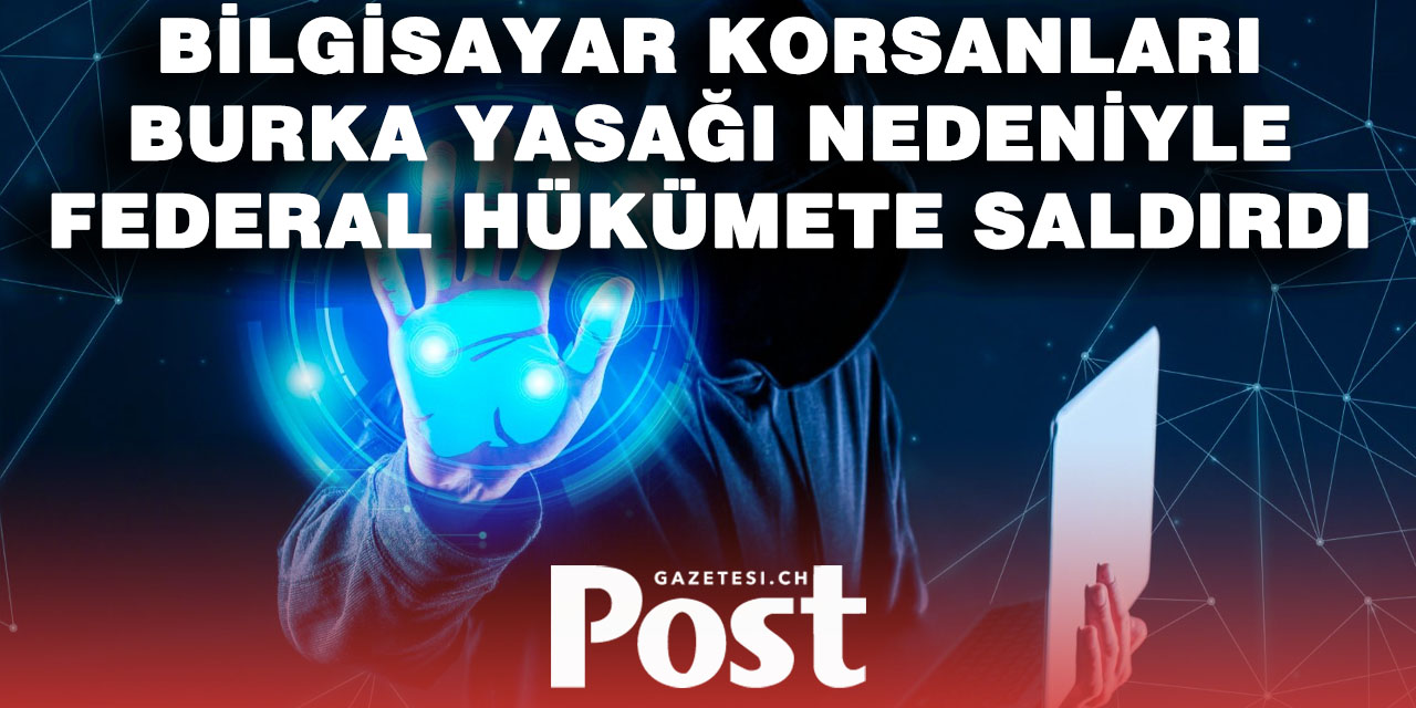 Burka Yasağı Tartışması Siber Saldırıya Yol Açtı