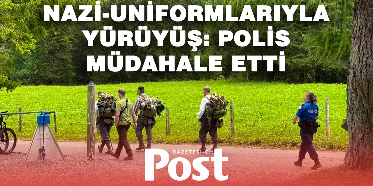 Berner Oberland’da Nazi-Uniformalı Yürüyüş