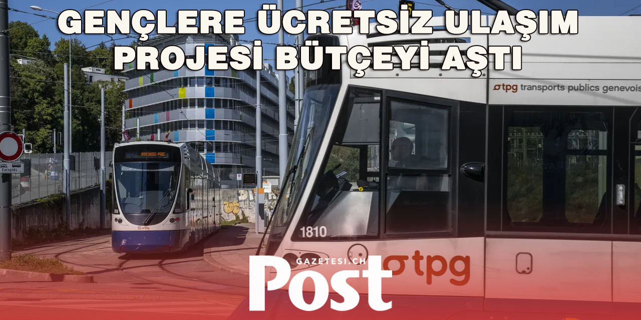 Cenevre’de uygulanan 25 yaş altı ücretsiz taşımaya bütçe yetmedi