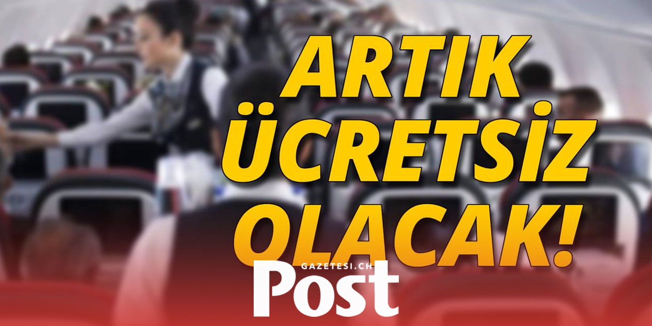 Uçaklarda yolculara ücretsiz su verilecek