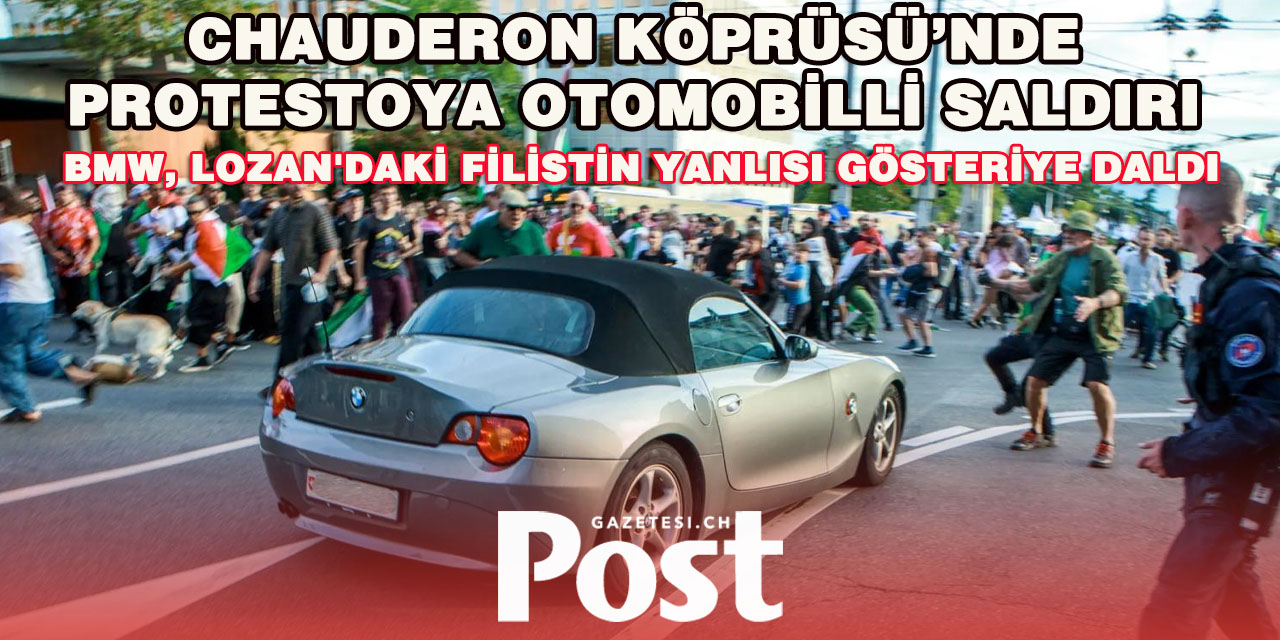 Lozan’da sürücü protestocuların arasına daldı: 2 yaralı