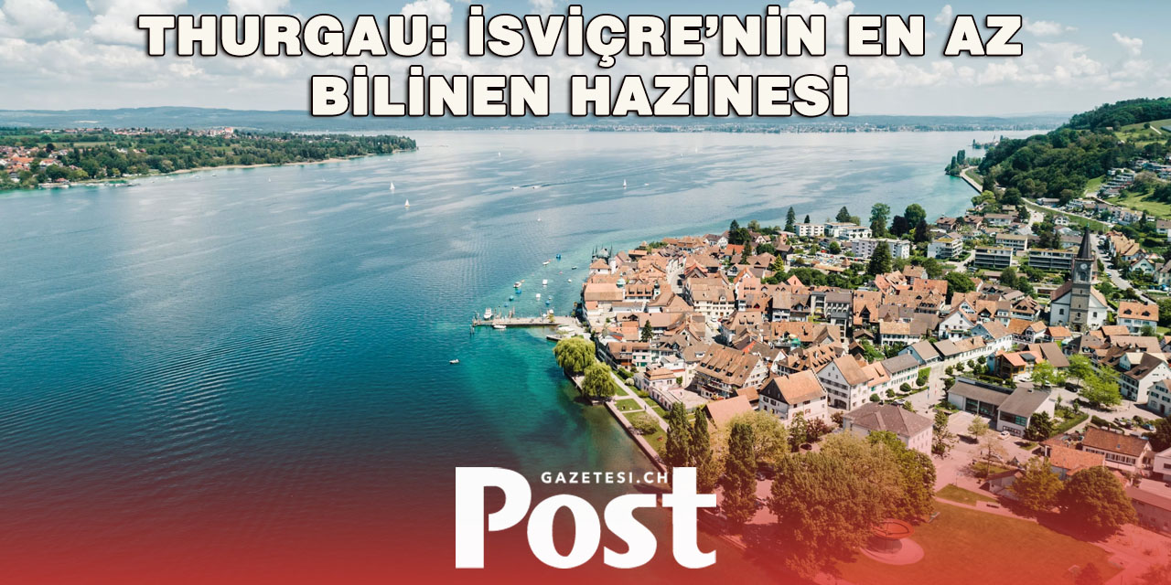 Elma diyarı Thurgau kültür ve doğada öne çıkıyor