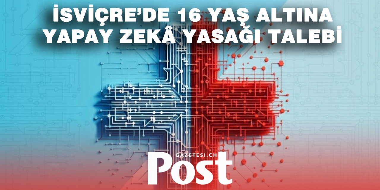 İsviçre’de çocuk psikiyatristinden yapay zekâ yasağı çağrısı