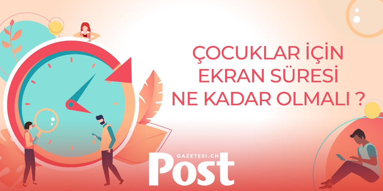 Çocukların ekran süresi ne kadar olmalı?