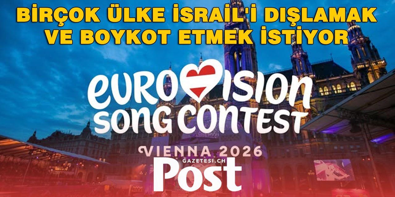 Eurovision’da İsrail krizi: Boykot tehdidi büyüyor