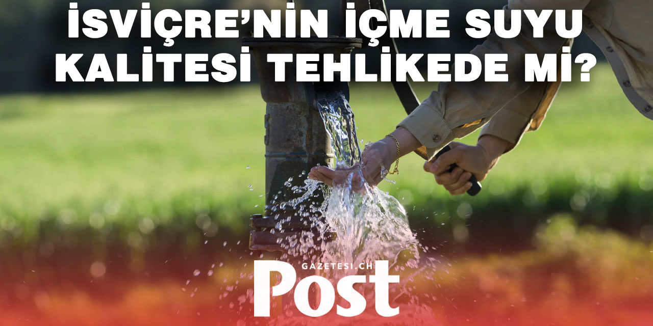 İsviçre’nin Yeraltı Suları Isınıyor – Gelecekte Klor Zorunlu Olabilir