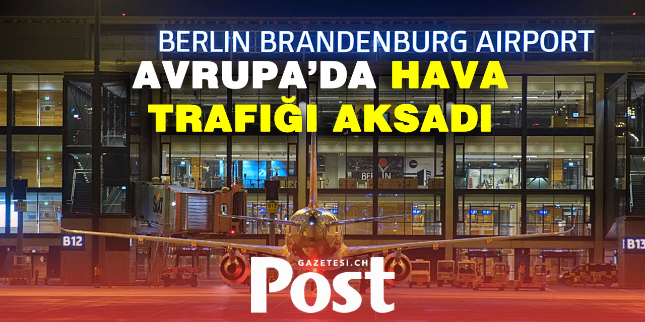 Avrupa havaalanlarında siber saldırı: Onlarca uçuş iptal edildi