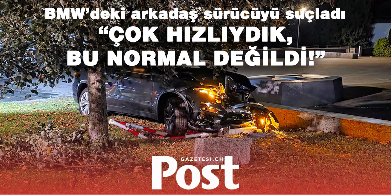Glattbrugg faciası: BMW’deki arkadaş sürücüyü suçladı