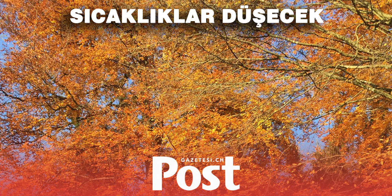 Sonbahar İsviçre’ye Geliyor