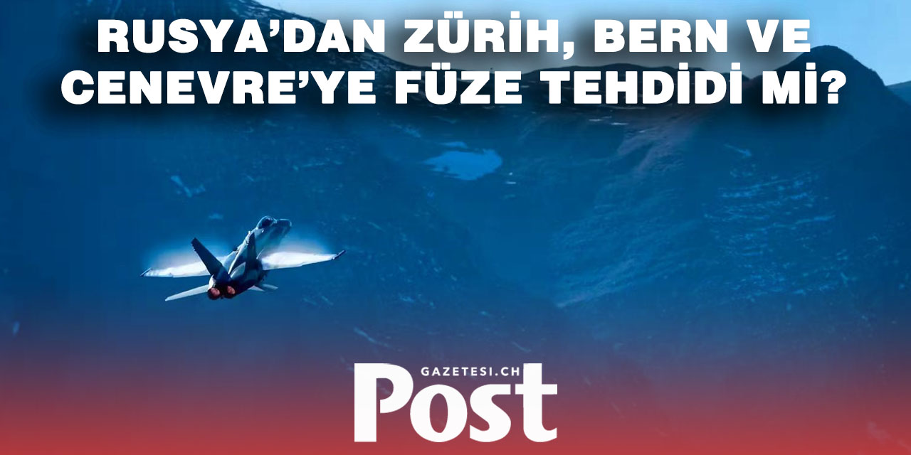 Eski komutandan uyarı: Rusya, İsviçre’yi hedef alabilir