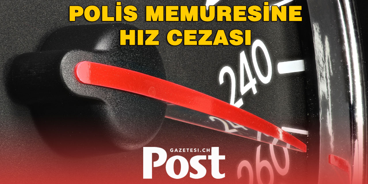 Cenevre Kantonu Polis Şefi Yardımcısına Hız İhlali Cezası