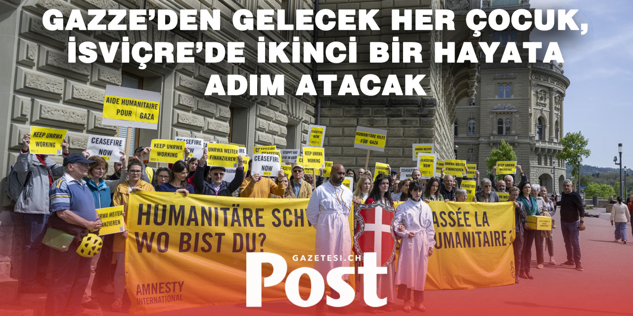 İsviçre’den Gazze’ye İnsani Yardım Eli