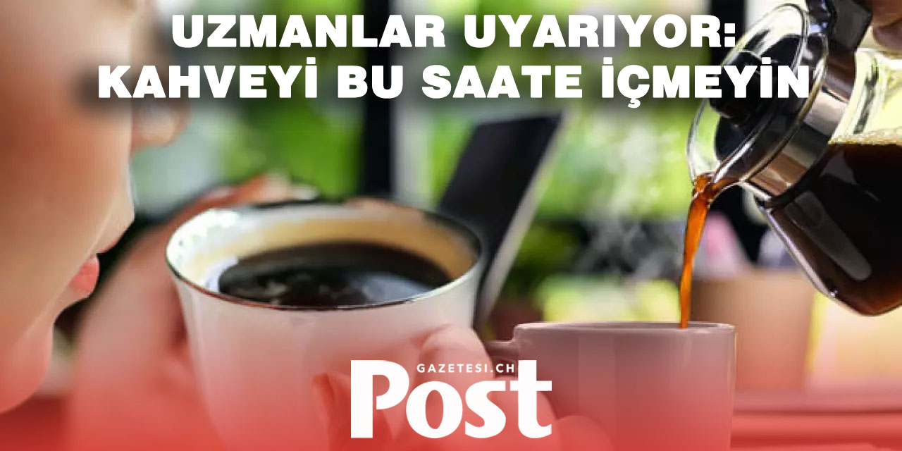 Güne kahveyle başlamak tehlikeli olabilir mi?