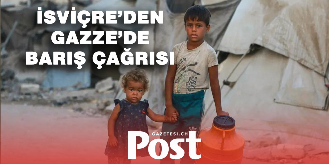 ‘Kalıcı barış için hazırız’: İsviçre’den Gazze açıklaması