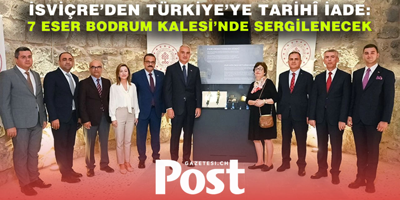 İsviçre'den Türkiye'ye iade edilen 7 eser Bodrum Kalesi'nde sergilenecek