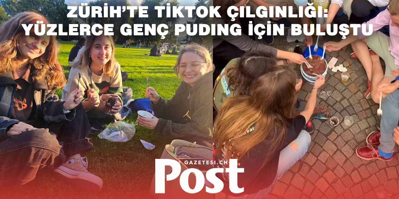 TikTok trendi Zürih’e yayıldı: Yüzlerce genç “puding ziyafeti” için çatalla buluştu