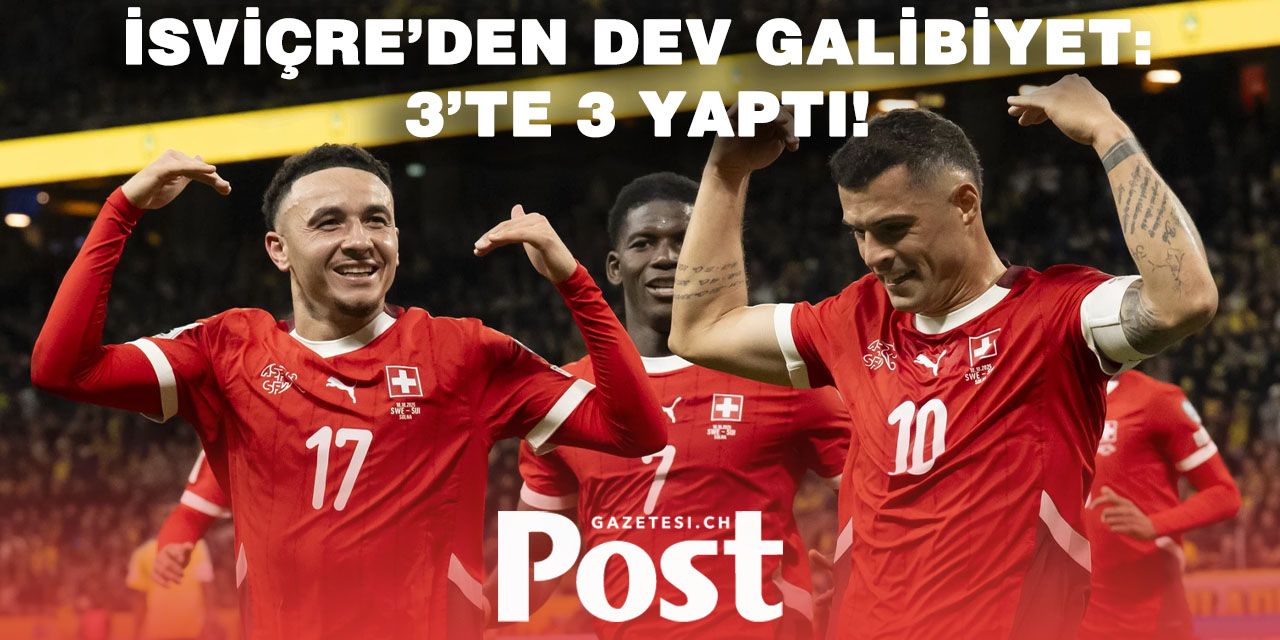 İsviçre Milli Takımı İsveç’i 2–0 yendi