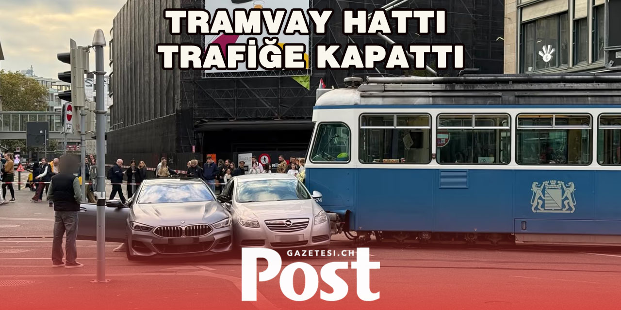 ZÜRİH MERKEZİNDE TRAM KAZASI