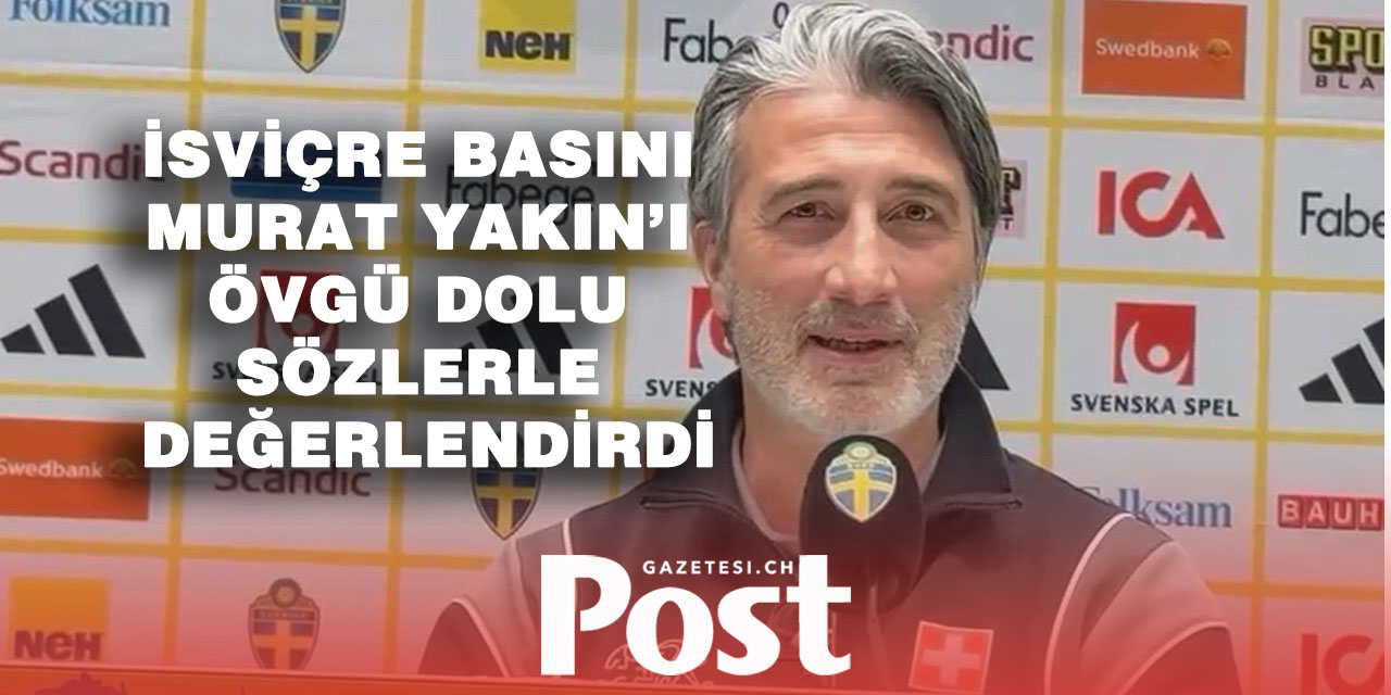 Yakin’in İsviçre’si emin adımlarla Dünya Kupası’na yürüyor