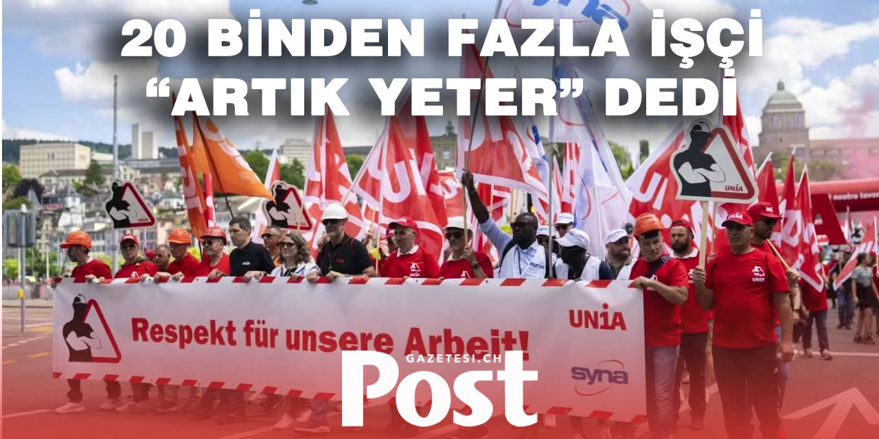 İsviçre’de inşaat işçileri greve gidiyor!