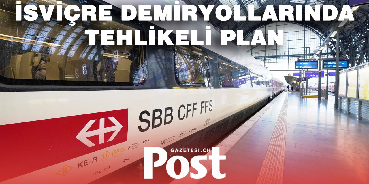 SBB’nin yeni planı makinistleri isyan ettirdi