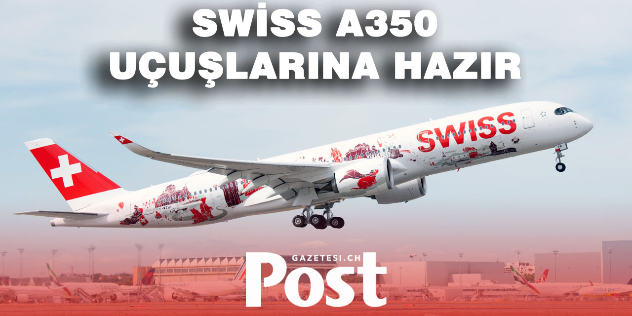 Swiss’in yeni Airbus A350’inde dikkat çeken detay: “En yalnız” ekonomi koltukları