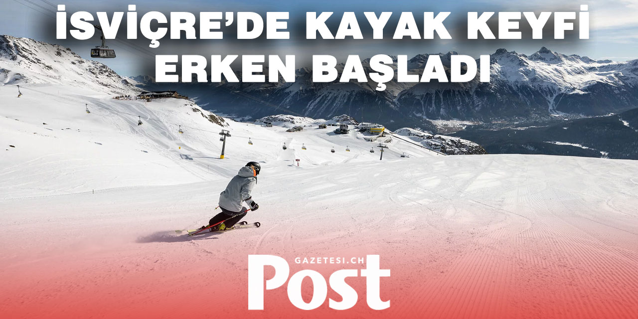 İsviçre’de kayak sezonu erken açıldı