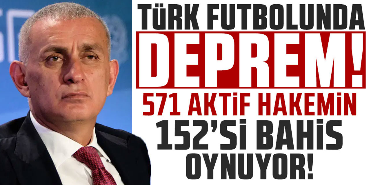 TFF açıkladı: 152 hakem aktif olarak bahis oynuyor