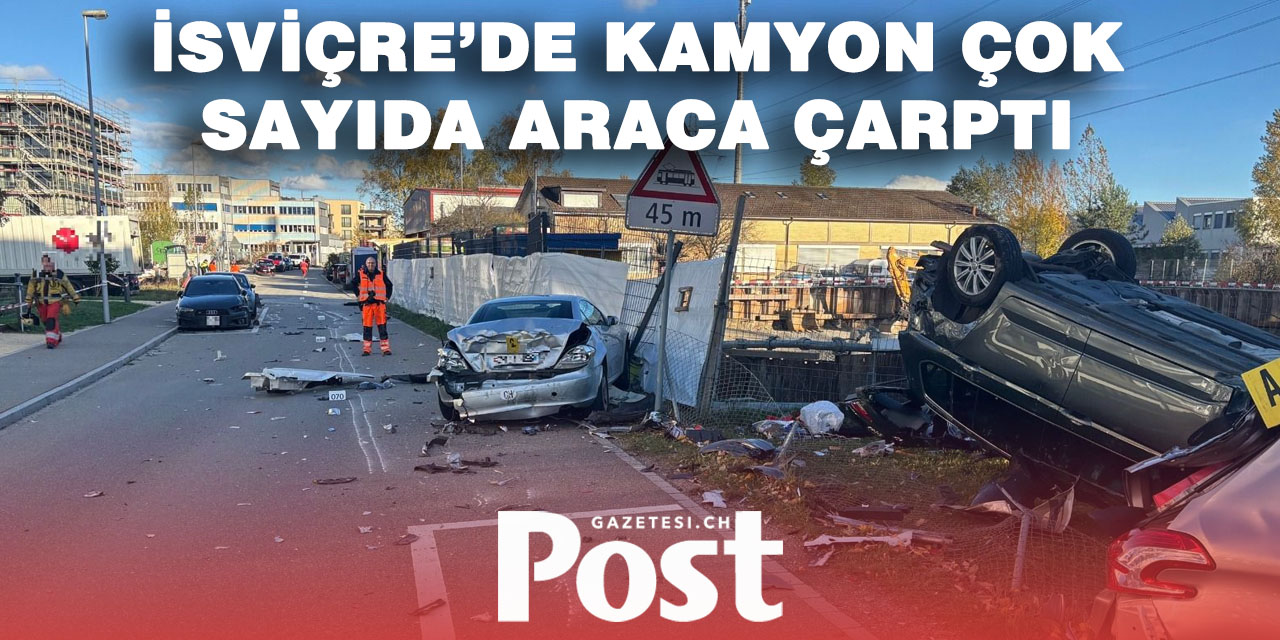 Buchs ZH’de kamyon çok sayıda araca çarptı: Büyük maddi hasar oluştu