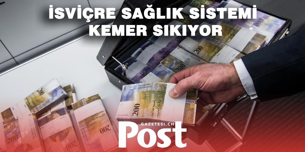 İsviçre sağlık sektörü 300 milyon frank tasarruf etmeyi kabul etti