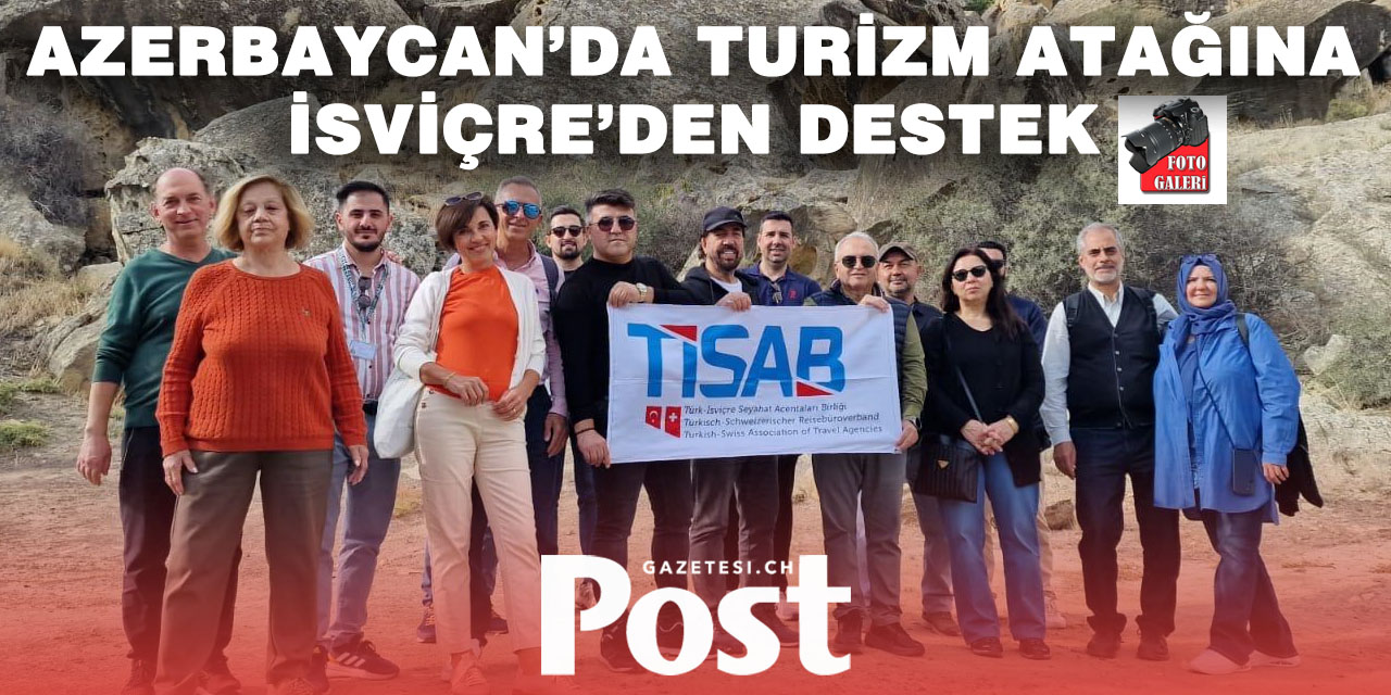 İsviçreli Seyahat Acentalarından Azerbaycan Çıkarması