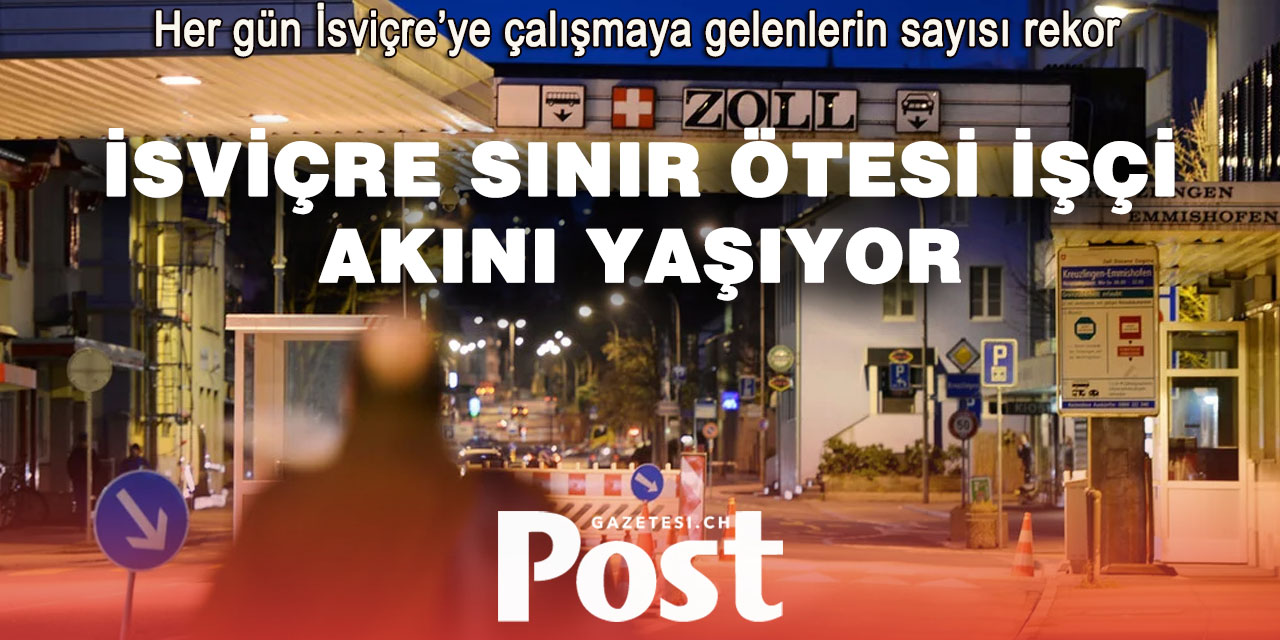 İsviçre sınır ötesi işçiler için cazibesini artırıyor