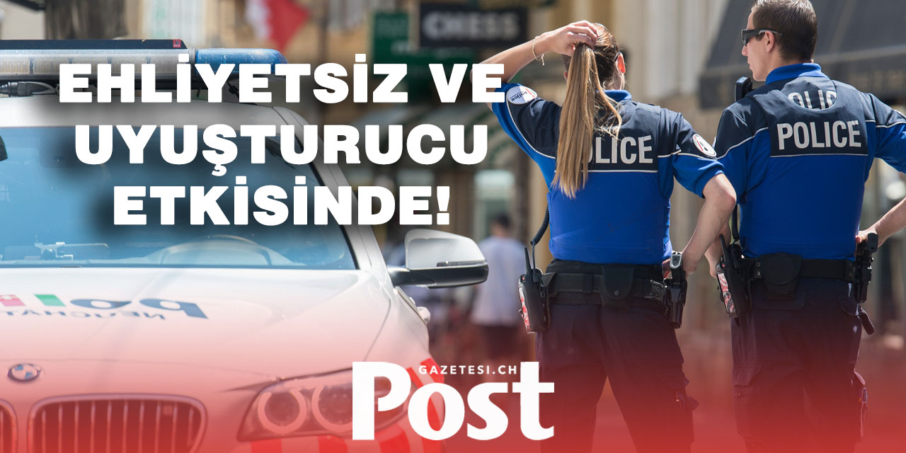 Fribourg’da bir saat içinde iki ehliyetsiz sürücü yakalandı