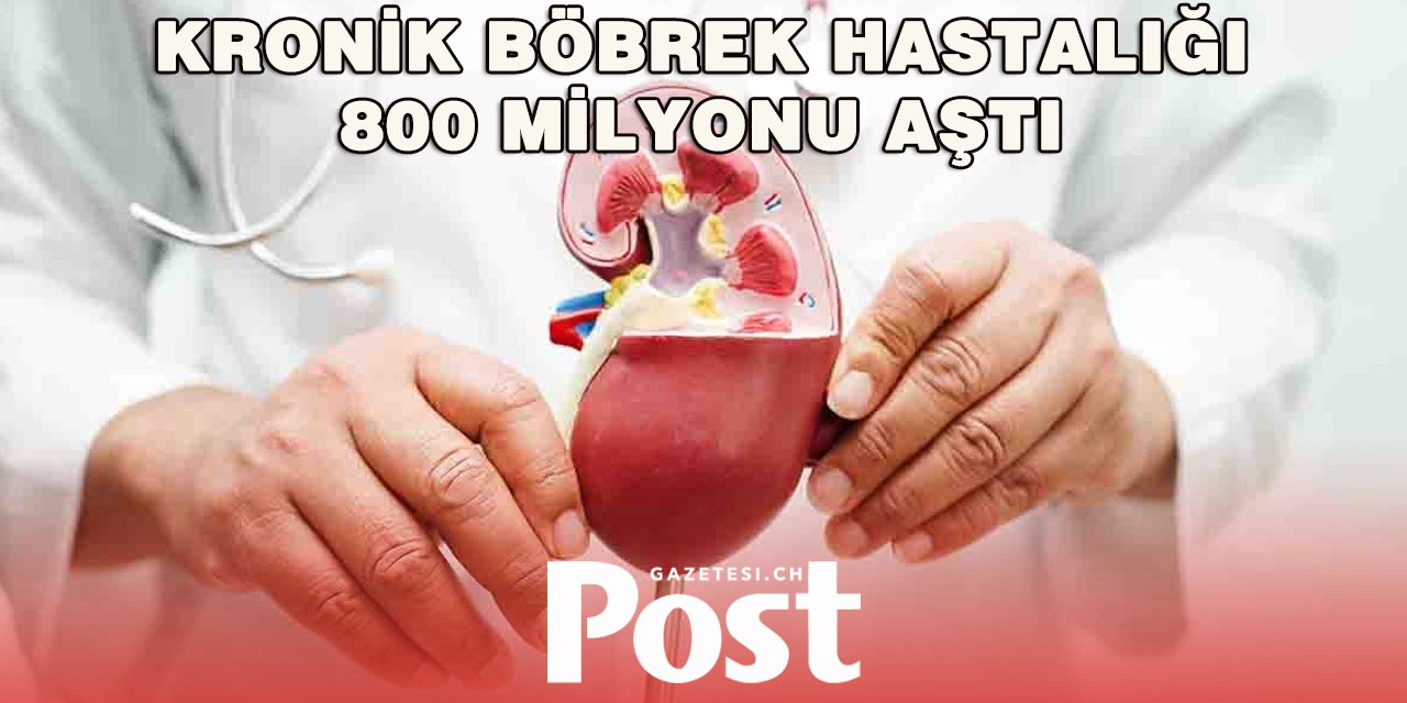 Küresel sağlık krizi derinleşiyor: 800 milyon kişi böbrek hastası
