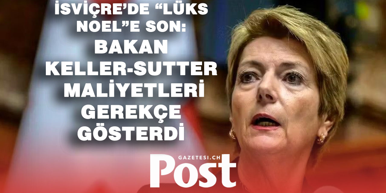 Karin Keller-Sutter, Maliye Bakanlığı’nın Geleneksel Noel Kutlamasını İptal Etti
