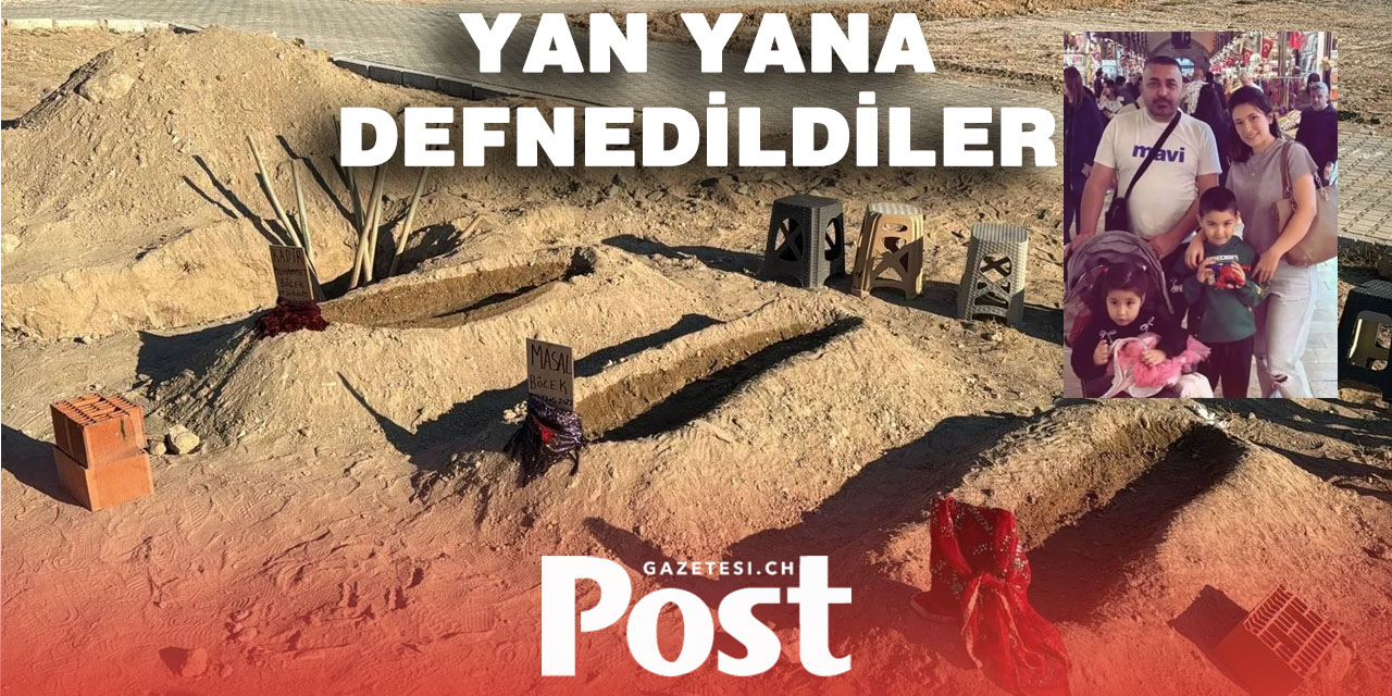 Böcek ailesinin 3 ferdi yan yana defnedildi! Kahreden detay