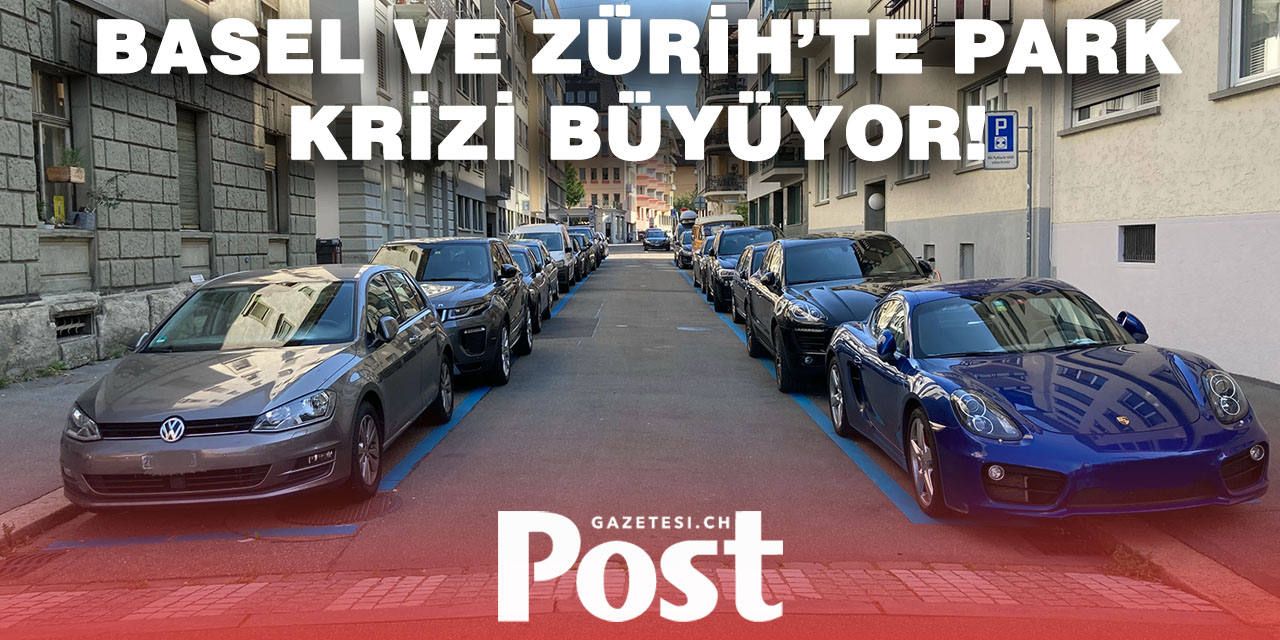 Basel ve Zürih’te Park Alarmı: Şehirler Büyük Dönüşümden Geçiyor
