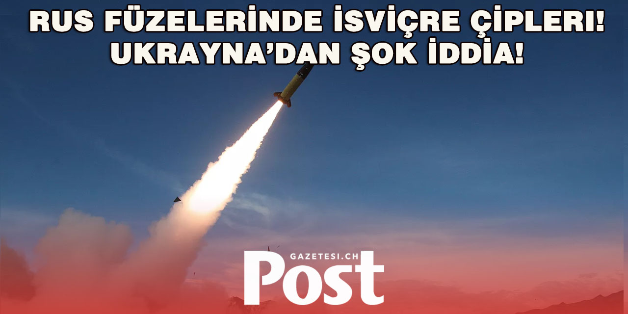 Ukrayna: Rus Silahlarında İsviçre Yapımı Mikroçip Bulduk