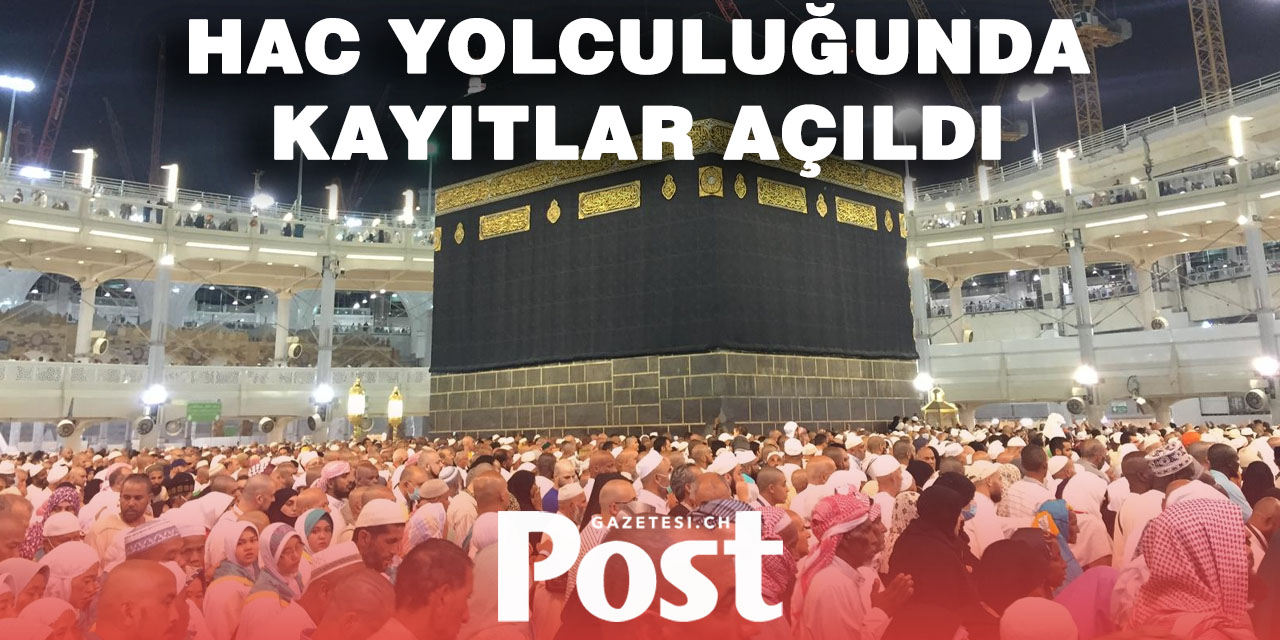 İsviçre’de 2026 Hac Kayıtları Başladı