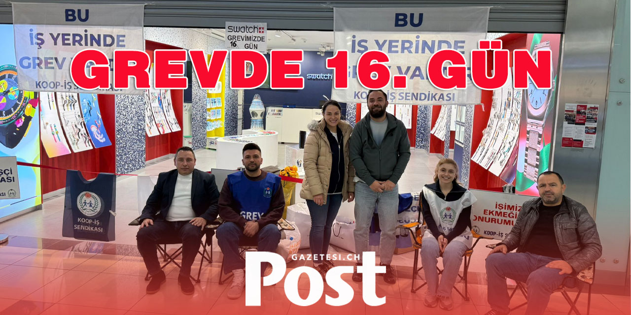 Swatch işçilerinin grevi sürüyor