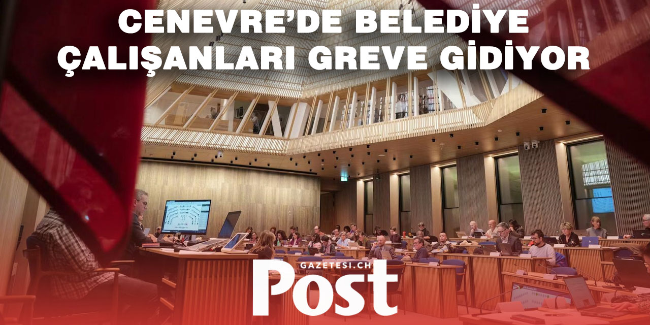 Maaşları dondurdular, Cenevre’de çalışanlar greve çıkıyor!