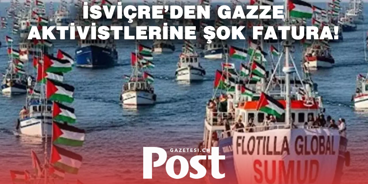 İsviçre, Gazze Aktivistlerine Gönderdiği Faturalar Nedeniyle Tepki Çekiyor