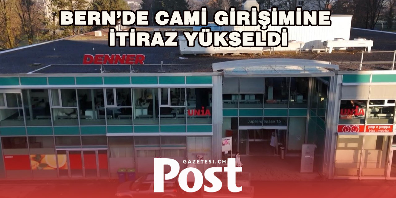 Bern Wittigkofen’de Müslümanların Yeni İbadet Alanı Tartışma Konusu