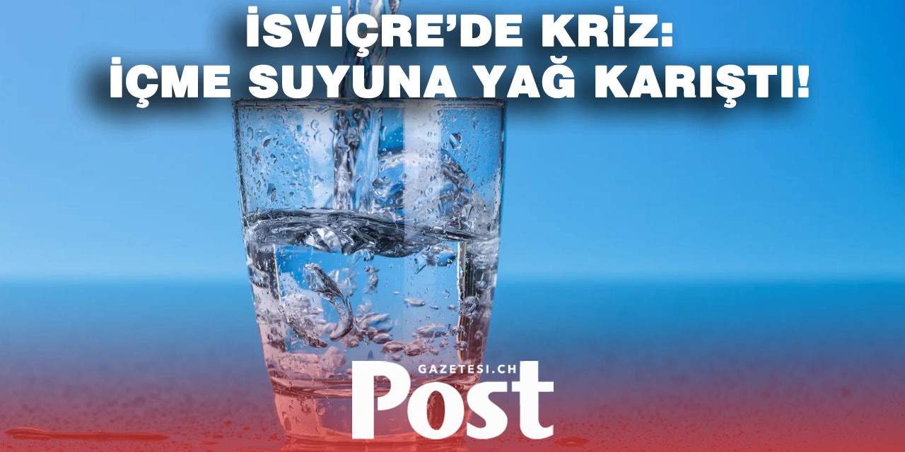 Küblis’te İçme Suyu Krizi: Şebekeye Mineral Yağ Karıştı, Acil Su Dağıtım Noktaları Kuruldu