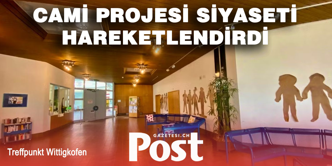 BERN’DE CAMİ SATIŞI TARTIŞMASI BÜYÜYOR