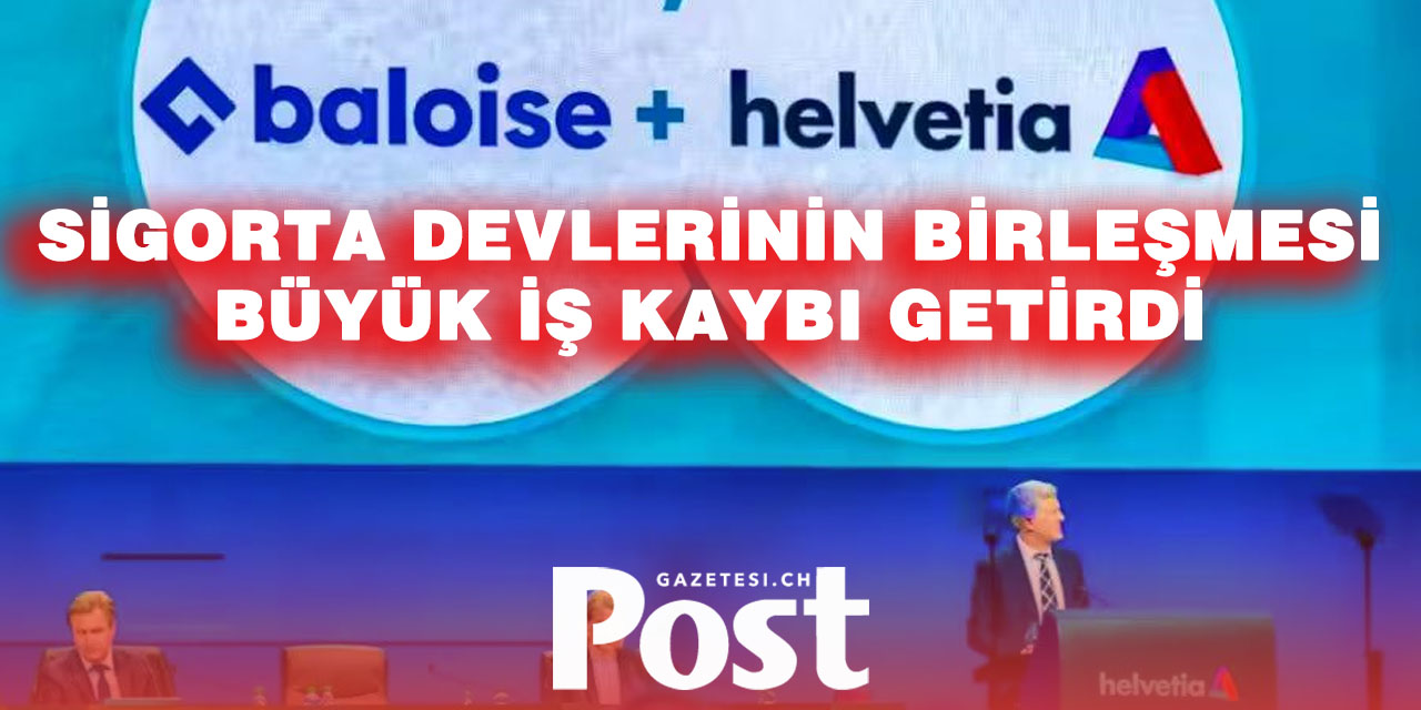 Helvetia Baloise İsviçre’de  1.800 Kişiyi İşten Çıkarıyor